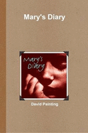 Mary's Diary - Painting, David