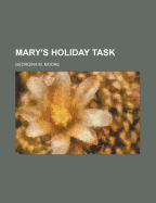 Mary's Holiday Task