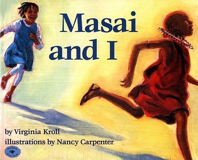 Masai and I - Kroll, Virginia