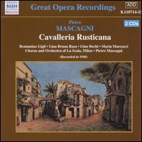 Mascagni: Cavalleria Rusticana - Beniamino Gigli (tenor); Gino Bechi (vocals); Giulietta Simionato (vocals); Lina Bruna Rasa (vocals);...