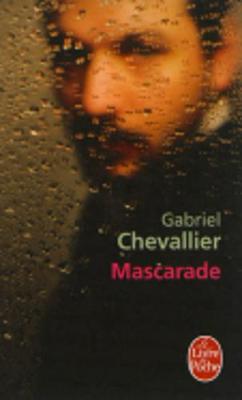 Mascarade - Chevallier, Gabriel