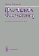 Maschinelle bersetzung: Ein berblick ber Theorie Und PRAXIS