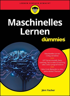 Maschinelles Lernen fr Dummies - Fischer, Jrn