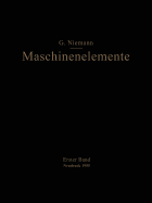 Maschinenelemente. Entwerfen, Berechnen Und Gestalten Im Maschinenbau. Ein Lehr- Und Arbeitsbuch: Band 2: Getriebe - Niemann, Gustav