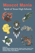 Mascot Mania: Spirit of Texas High Schools