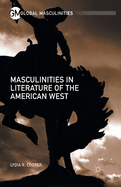 Masculinities in Literature of the American West