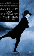 Masculinity and spirituality in Victorian culture