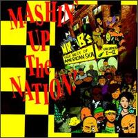 Mashin' Up the Nation: The Best of American Ska, Vols. 1 & 2 - Various Artists