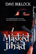 Masked Jihad
