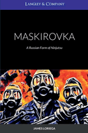 Maskirovka: A Russian Form of Ninjutsu