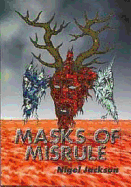 Masks of Misrule: The Horned God & His Cult in Europe