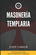 Masoner?a Templaria