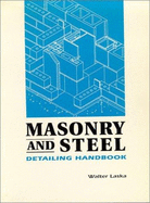 Masonry and Steel: Detailing Handbook