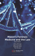 Mason's Forensic Medicine and the Law