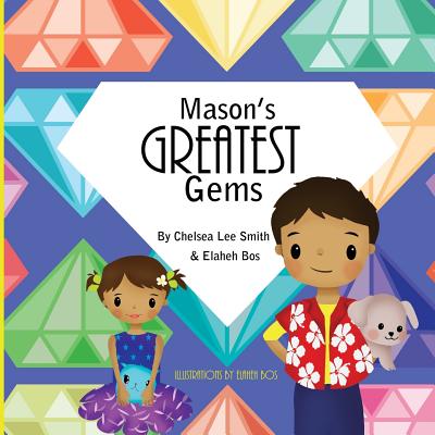 Mason's Greatest Gems - Smith, Chelsea Lee