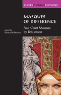 Masques of Difference: Four Court Masques