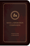 Mass & Adoration Companion