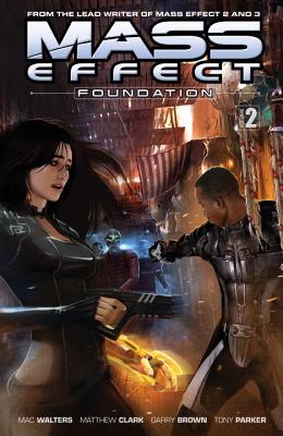 Mass Effect: Foundation Vol.2 - Walters, Mac
