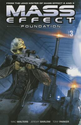 Mass Effect: Foundation, Volume 3 - Walters, Mac