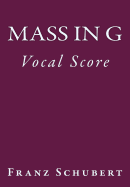 Mass in G: Vocal Score