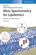 Mass Spectrometry for Lipidomics: Methods and Applications