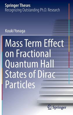 Mass Term Effect on Fractional Quantum Hall States of Dirac Particles - Yonaga, Kouki