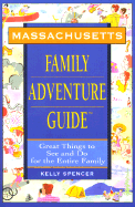 Massachusetts: Great Things to See and Do for the Entire Family