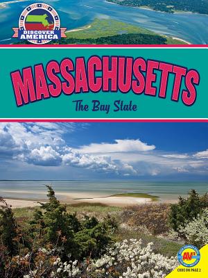 Massachusetts: The Bay State - Pezzi, Bryan