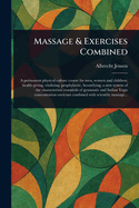 Massage & Exercises Combined
