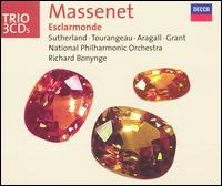 Massenet: Esclarmonde - Clifford Grant (vocals); Finchley Children's Music Group; Giacomo Aragall (vocals); Graham Clark (vocals);...