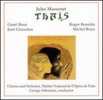 Massenet: Thas - Berthe Monmart (soprano); Fanny Heldy (vocals); Geori Boue (soprano); Jean Giraudeau (tenor); Marcel Journet (baritone);...