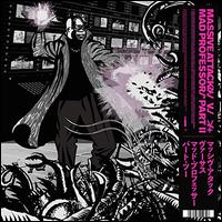 Massive Attack vs. Mad Professor, Pt. 2 (Mezzanine Remix Tapes 98) [LP] - Massive Attack