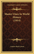 Master Clues in World History (1914)