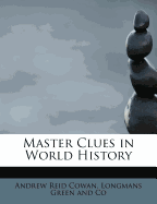 Master-Clues in World-History