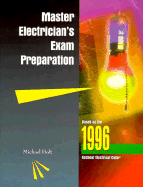 Master Electrician's Exam Preparation - Holt, Michael