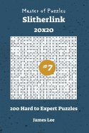 Master of Puzzles Slitherlink - 200 Hard to Expert 20x20 vol. 7