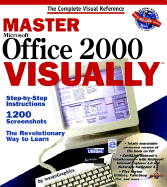 Master Office 2000 Visually - MaranGraphics Development Group, and Maran, Ruth
