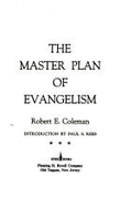 Master Plan of Evangelism - Coleman, Robert E