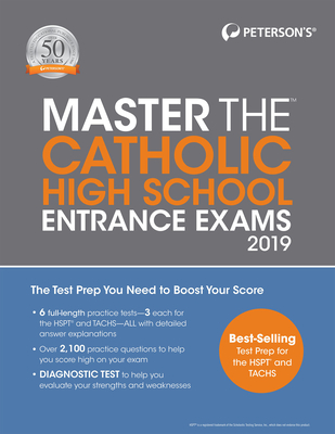 Master the Catholic High School Entrance Exams 2019 - Peterson's