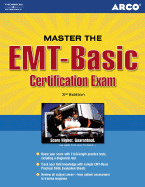 Master the EMT - Basic Exam, 2/E - Santa-Maria, Gregory, and Arco