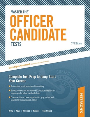 Master the Officer Candidate Tests: Targeted Test Prep to Jump-Start Your Career - Ostrow, Scott A