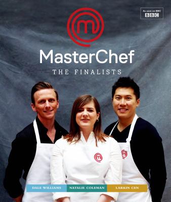 MasterChef: the Finalists - Coleman, Natalie, and Cen, Larkin, and Williams, Dale