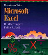 Mastering and Using Microsoft Excel, Version 5.0