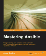 Mastering Ansible -