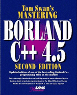 Mastering Borland C++ 4.5 - Swan, Tom