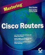 Mastering Cisco Routers - Brenton, Chris