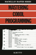 Mastering Cobol Programming
