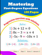 Mastering First-Degree Equations: Progressive exercises with solutions