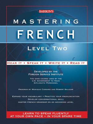 Mastering French, Level 2 - Foreign Service Language Institute