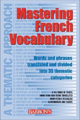 Mastering French Vocabulary: A Thematic Approach - Fischer, Wolfgang, and Plouhinec, Anne-Marie